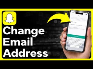 How to Change Email on Snapchat