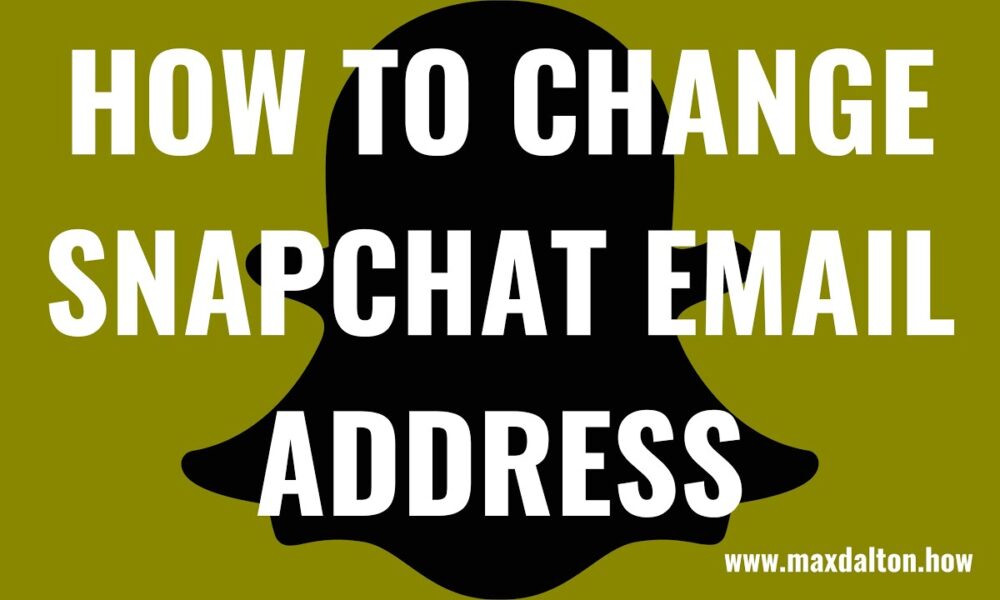 How to Change Email on Snapchat